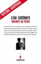 Sauver sa peau (Spécial suspense) (French Edition) - Lisa Gardner, Cécile Deniard