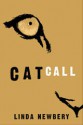 Catcall - Linda Newbery