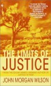 The Limits of Justice - John Morgan Wilson