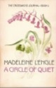 A Circle of Quiet - Madeleine L'Engle