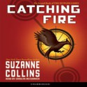 Catching Fire (Hunger Games, #2) - Carolyn McCormick, Suzanne Collins