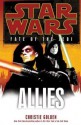 Allies: Star Wars (Fate of the Jedi) - Christie Golden, Marc Thompson