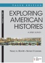 Exploring American Histories: A Brief Survey, Value Edition, Volume 1: To 1877 - Nancy A. Hewitt, Steven F. Lawson