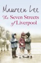 The Seven Streets of Liverpool - Maureen Lee