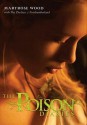 The Poison Diaries - Maryrose Wood, The Duchess Of Northumberland