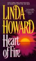 Heart of Fire - Linda Howard