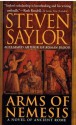 Arms of Nemesis - Steven Saylor