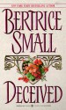 Deceived - Bertrice Small