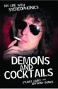 Demons and Cocktails: My Life with Stereophonics - Stuart Cable, Anthony Bunko, Howard Marks