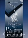 Prayers & Promises for Graduate GIFT - G.A. Myers