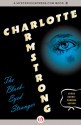 The Black-Eyed Stranger - Charlotte Armstrong