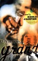 Dakota Grand: A Novel - Kenji Jasper