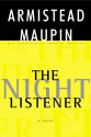 The Night Listener - Armistead Maupin