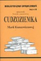 Cudzoziemka /BO/z.88/ - Maria Kuncewiczowa