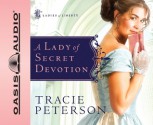 A Lady of Secret Devotion - Tracie Peterson, Aimee Lilly