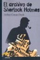 El archivo de Sherlock Holmes - Enrique Flores, Arthur Conan Doyle