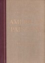 Three Hundred Years of American Painting... - Alexander Eliot