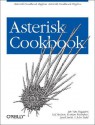 Asterisk Cookbook - Jim Van Meggelen, Leif Madsen, Kristian Kielhofner, John Todd, Evan Henshaw-Plath