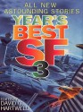 Year's Best SF 3 - David G. Hartwell, Gene Wolfe, Michael Swanwick, Jack Williamson