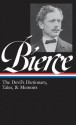 Ambrose Bierce: The Devil's Dictionary, Tales, & Memoirs: Library of America #219 - Ambrose Bierce, S.T. Joshi