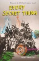 Every Secret Thing - Marie Munkara