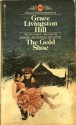 The Gold Shoe - Grace Livingston Hill, Grace Hill Livingston