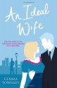 An Ideal Wife - Gemma Townley