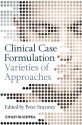 Clinical Case Formulation: Varieties of Approaches - Peter Sturmey