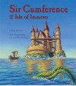 Sir Cumference and the Isle of Immeter (Math Adventures) - Cindy Neuschwander, Wayne Geehan