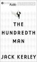 The Hundredth Man - Jack Kerley, Dick Hill