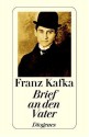 Brief an den Vater - Franz Kafka