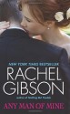 Any Man of Mine - Rachel Gibson