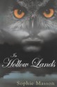 In Hollow Lands - Sophie Masson