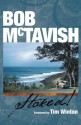 Bob McTavish Stoked! - Bob McTavish, Manuela Henry, Rosanne Fitzgibbons, Brian Purcell, Tim Winton