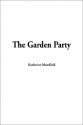 The Garden Party - Katherine Mansfield