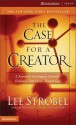 The Case For A Creator - Lee Strobel