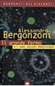 Il grande Fermo e i suoi piccoli Andirivieni - Alessandro Bergonzoni