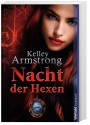 Nacht der Hexen - Kelley Armstrong, Christine Gaspard