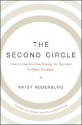 The Second Circle: Discover Your Positive Presence and Realize Your Full Potential - Patsy Rodenburg