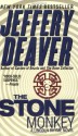 The Stone Monkey (Lincoln Rhyme #4) - Jeffery Deaver