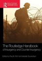 Routledge Handbook of Insurgency and Counter-Insurgency - Paul B. Rich, Isabelle Duyvesteyn