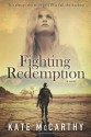 Fighting Redemption - Kate McCarthy