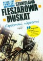 Niepokonani, niepokorni cz. I - Stanisława Fleszarowa-Muskat