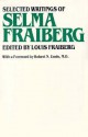 Selected Writings - Selma H. Fraiberg, Louis Fraiberg, Robert N. Emde