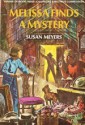 Melissa Finds a Mystery - Susan Meyers