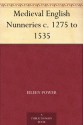 Medieval English Nunneries c. 1275 to 1535 - Eileen Power