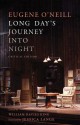 Long Day's Journey Into Night: Critical Edition - Eugene O'Neill, William Davies King