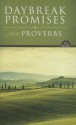 Daybreak Promises from Proverbs - Lawrence O. Richards, David Carder