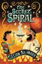 The Secret Spiral - Gillian (Jill) Neimark