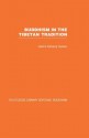 Buddhism in the Tibetan Tradition: A Guide - Kelsang Gyatso